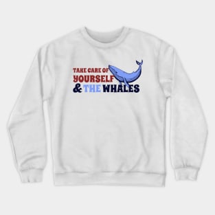 Save the Whales and Take Care of Yourself Groovy Retro Wavy Crewneck Sweatshirt